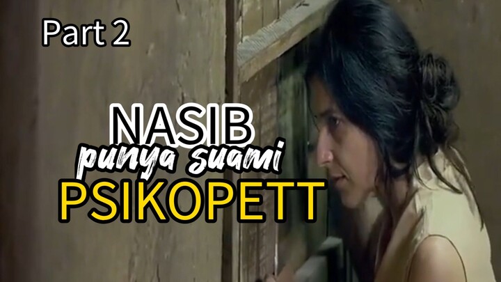 Part, Nasib punya suami psikopett 🥀