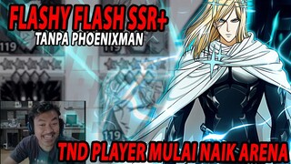 🔥🔥FLASHY FLASH TANPA PHOENIXMAN MARI KITA BANTAI [TND PLAYER NAIK] - ONE PUNCH MAN The Strongest