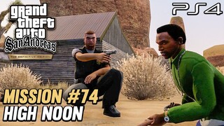 GTA San Andreas PS4 Definitive Edition - Mission #74 - High Noon