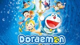 Doraemon The Movie โดราเอมอน เดอะมูฟวี่ ตอน สงครามเงือกใต้สมุทร
