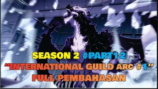 SOLO LEVELING SEASON 2 #PART 12  ! INTERNATIONAL GUILD CONFERENCE ARC #PART1