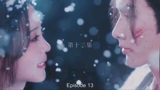 have soft spot for her C-drama with English subtitles Ep-13