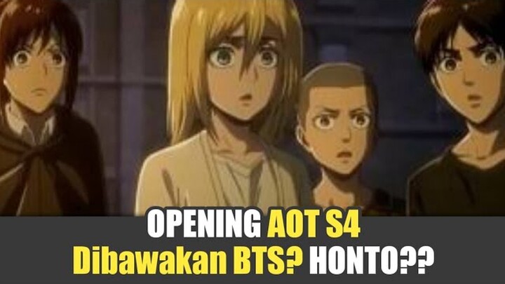 BTS Akan Mengisi OPENING AOT S4? - Berita Anime #9
