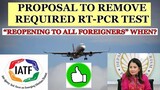 PHILIPPINE TRAVEL: PROPOSAL TO THE IATF TO REMOVE REQUIRED RT-PCR TEST