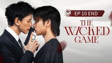 🇹🇭 ȶɦɛ աɨƈӄɛɖ ɢǟʍɛ : EP 10 TAMAT - SUB INDO