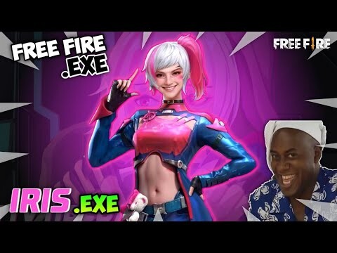 FREE FIRE.EXE - Iris Exe