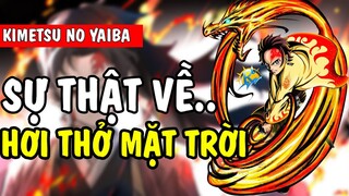 Sự thật về Hơi Thở Mặt Trời | Kimetsu No Yaiba