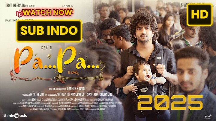 Papa 2025 SUB INDO