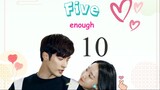 five enough 10 ซับไทย