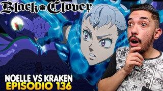 EPISÓDIO MAIS LINDO! NOELLE VS KRAKEN | REACT BLACK CLOVER EPISÓDIO 136 ASSISTINDO PELA PRIMEIRA VEZ