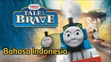 Thomas And Friends Tale Of The Brave Bahasa Indonesia