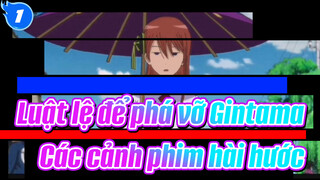 Luật lệ để phá vỡ Gintama| Các cảnh phim hài hước trong phim điện ảnh_1