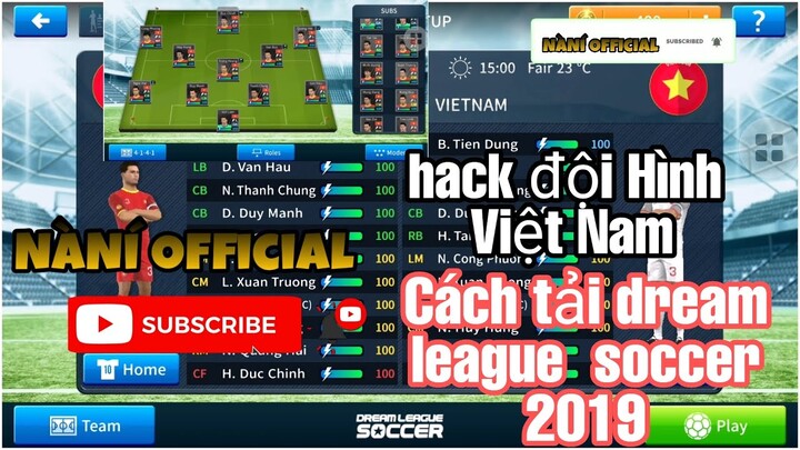 NàNí - Cách tải Dream league Soccer 2019 và hack đội hình Việt Nam
