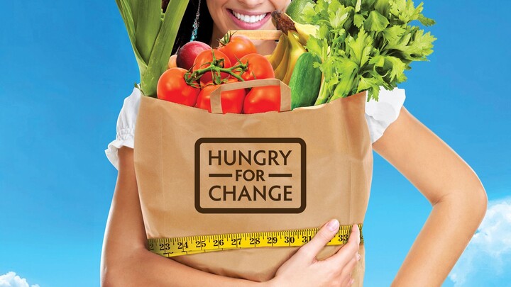 Hungry For Change (2012) - Health Documentary