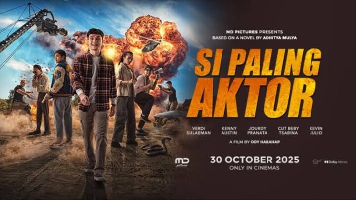 Si Paling Aktor (2025)