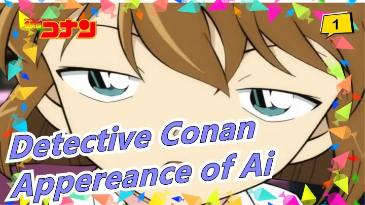 Detective Conan| OVA Appearance of Ai-11(Contains secret instructions from London)_1