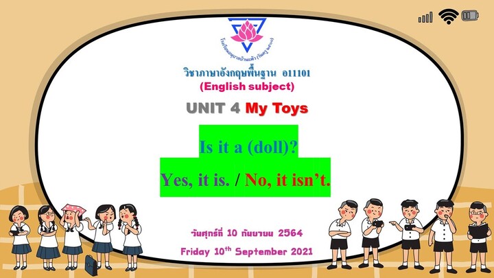 10-09-2564 วิชาภาษาอังกฤษ หนังสือ New Say Hello ป.1 Unit 4 Is it a doll p.36- 37