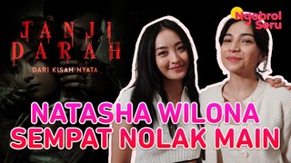 Penakut Tapi Ketagihan Main Horor | Ngobrol Seru Janji Darah Bareng Natasha Wilona & Fergie Brittany