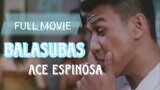BALASUBAS ( FULL MOVIE) ace Espinosa/ Maricel Morales/ Pia Pilapil / Tonton Gutierrez
