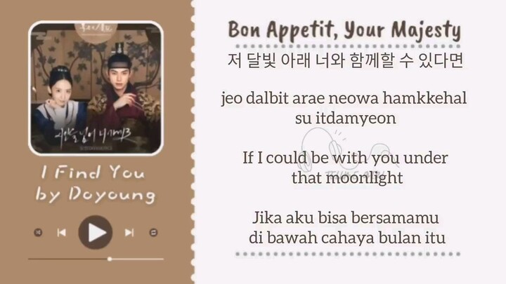 🎵Lyrics_Eng_Sub_indo_I_Find_You_by_Doyoung_🎭[Bon_appetit,_Your_majesty_폭군의_셰프]_ost Korean Song💖