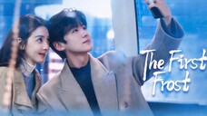 The First Frost Episode 3 ENG SUB