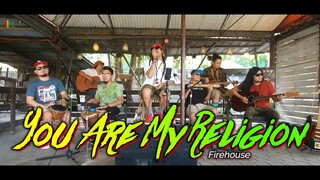 You Are My Religion - Firehouse | Kuerdas Acoustic Reggae Version