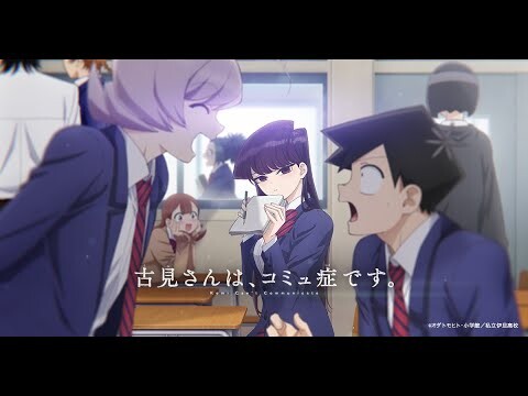 Nhạc Phim Anime 2021√Komi Không Thể Giao Tiếp |Tập 1 + 4| Mèo sensei