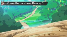 Kuma Kuma Kuma Bear SS1 Ep1