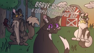 Brave As A Noun - Complete Ravenpaw MAP