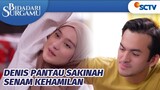 TOP! Denis Beri Semangat Sakinah yang Senam Kehamilan | Bidadari Surgamu Episode 383