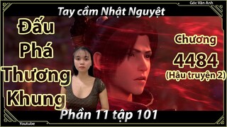[Dịch Chuẩn] Đấu Phá Thương Khung hậu truyện 2 - chương 4484 | Góc Vân Anh
