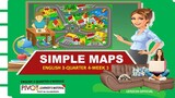 ENGLISH 3 | SIMPLE MAPS| QUARTER 4 -WEEK 3| MELC-BASED