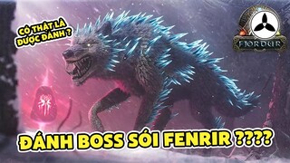 ARK | Đánh Boss Sói Fenrir (Không Chắc)