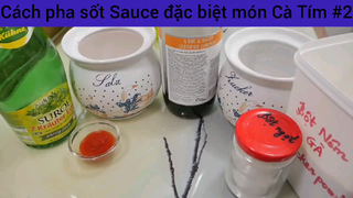Cách pha sốt Sauce đặc biệt món Cà Tím #2
