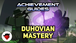 Duhovian Mastery | Achievement Guides | Tower Galactica [ROBLOX]