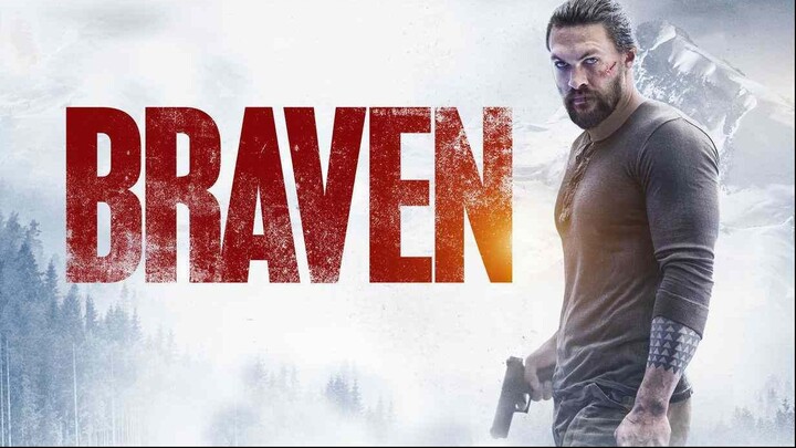 Braven 2018 (Action/Thriller)
