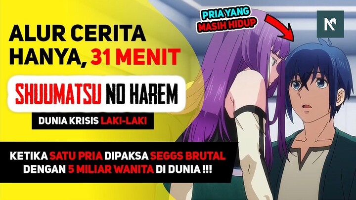 ALUR Anime Shuumatsu no Harem (World's End Harem) Sub Indo