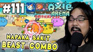 NAPAKASAKIT NA COMBO NG BEAST! | Axie Infinity (Tagalog) #111