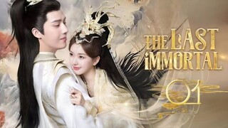 The Last Immortal - Episode 1 [Tagalog Dubbed/Eng Sub]