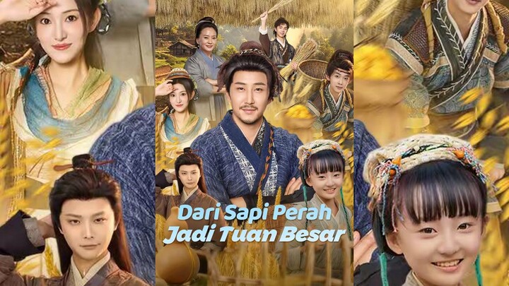 Dari Sapi Perah Jadi Tuan Besar Full Bahasa Indonesia (MELO)