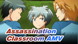We Won't Be Alone | Assassination Classroom Practice AMV