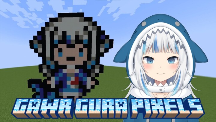 Build Pixels Art Gawr Gura Hololive in Minecraft!