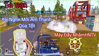 PUBG Mobile | NhâmHNTV Thành Máy Đẩy Khi Chơi Vs Người Lạ - Tai Nghe Mới Âm Thanh Rất Phê