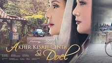 Akhir Kisah Cinta Si Doel ( 2023 )