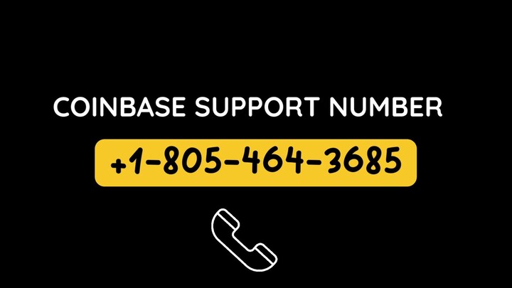 ♾Coinbase ♾Support +1-805♾464♾3685 Number Toll-Free ♾