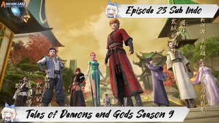 [ EPISODE 23 ] Tales Of Demons and Gods Season 9 - 1080p Super Duper HD Sub Indo