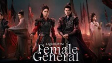 legend of the female general sub indo eps 11