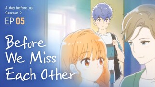 A Day Before Us S1 Episode 05 Hindi Dubbed [Animekun]