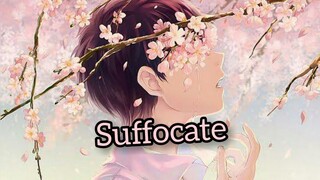 ⌜Nightcore⌟ ↦Suffocate - Hayd (Lyrics)