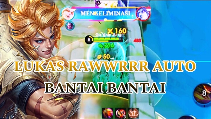LUKAS RAWWRRR AUTO BANTAI BANTAI
